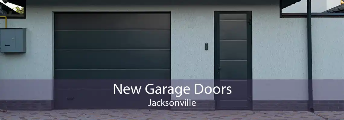New Garage Doors Jacksonville