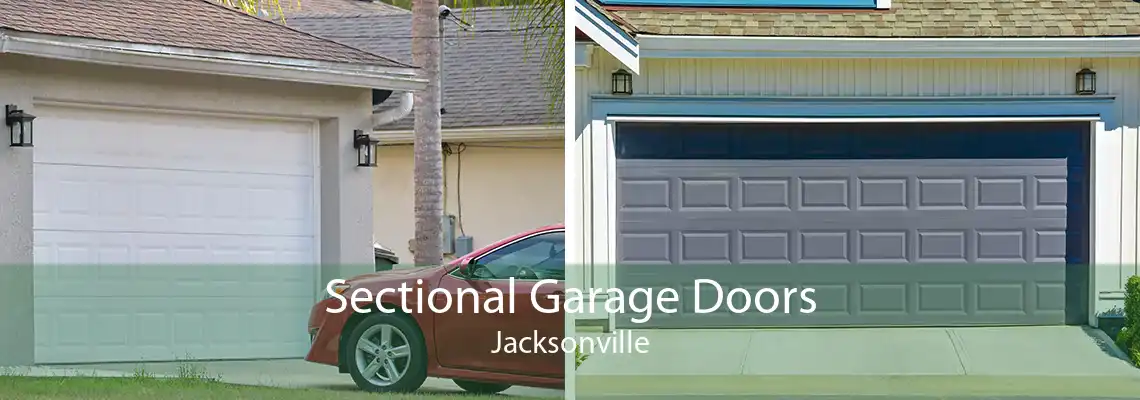 Sectional Garage Doors Jacksonville